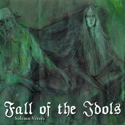 Fall Of The Idols : Solemn Verses
